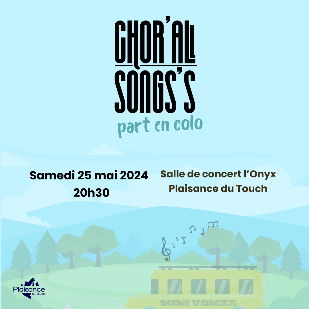 Chor&rsquo;all Songs&rsquo;s part en colo !