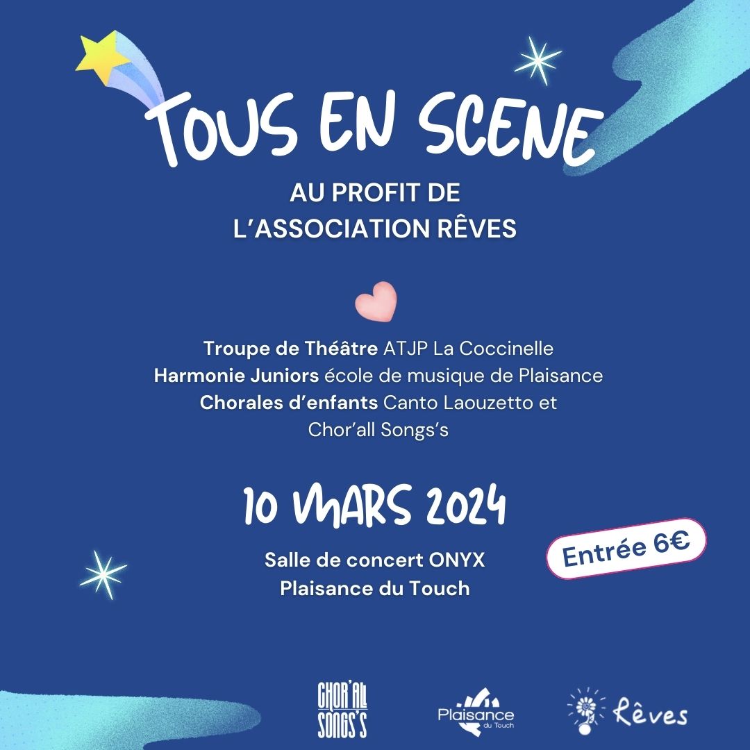 « Tous en scène » au profit de l&rsquo;association Rêves d&rsquo;enfant